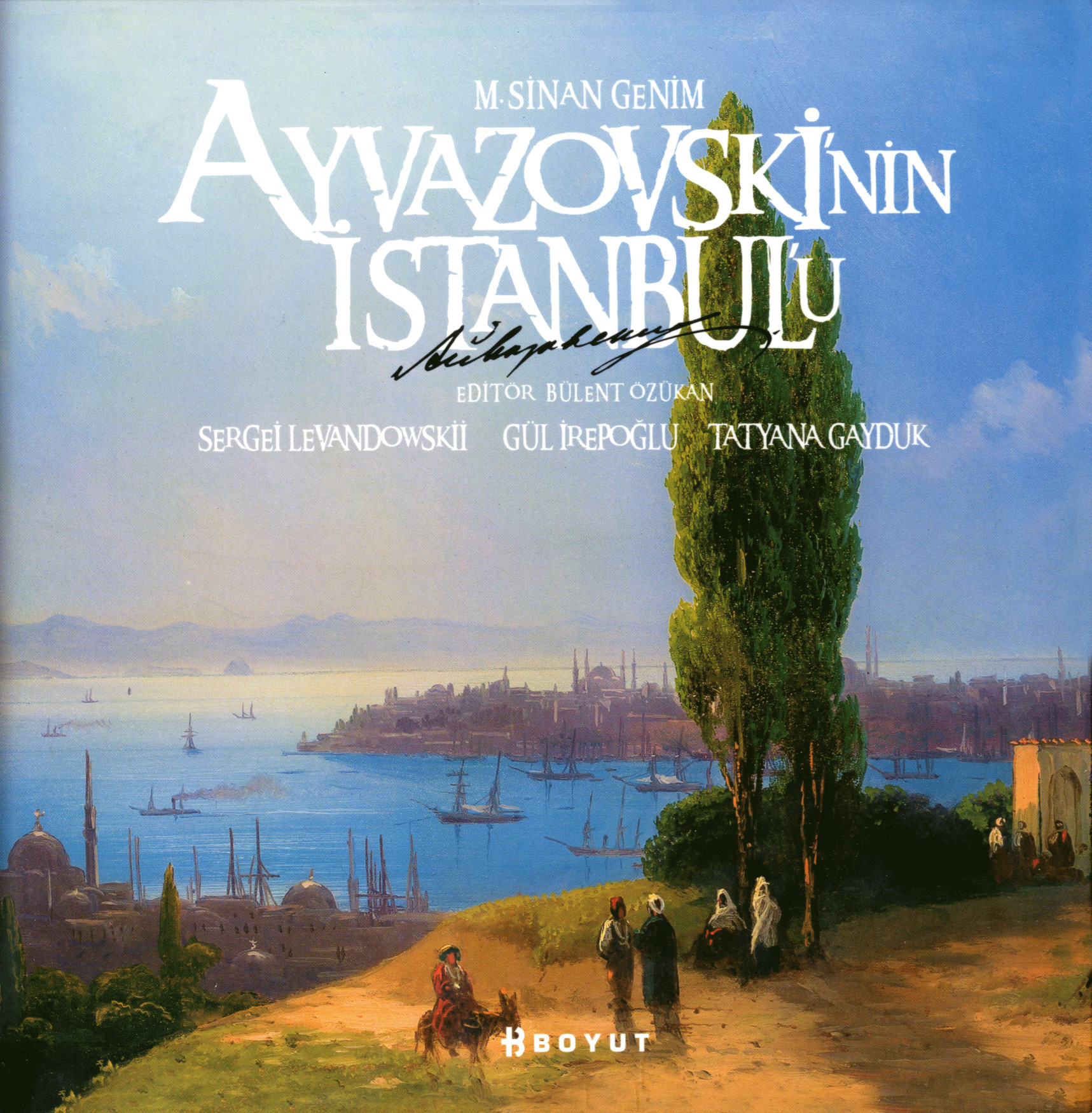 Ayvazovski'nin İstanbul'u