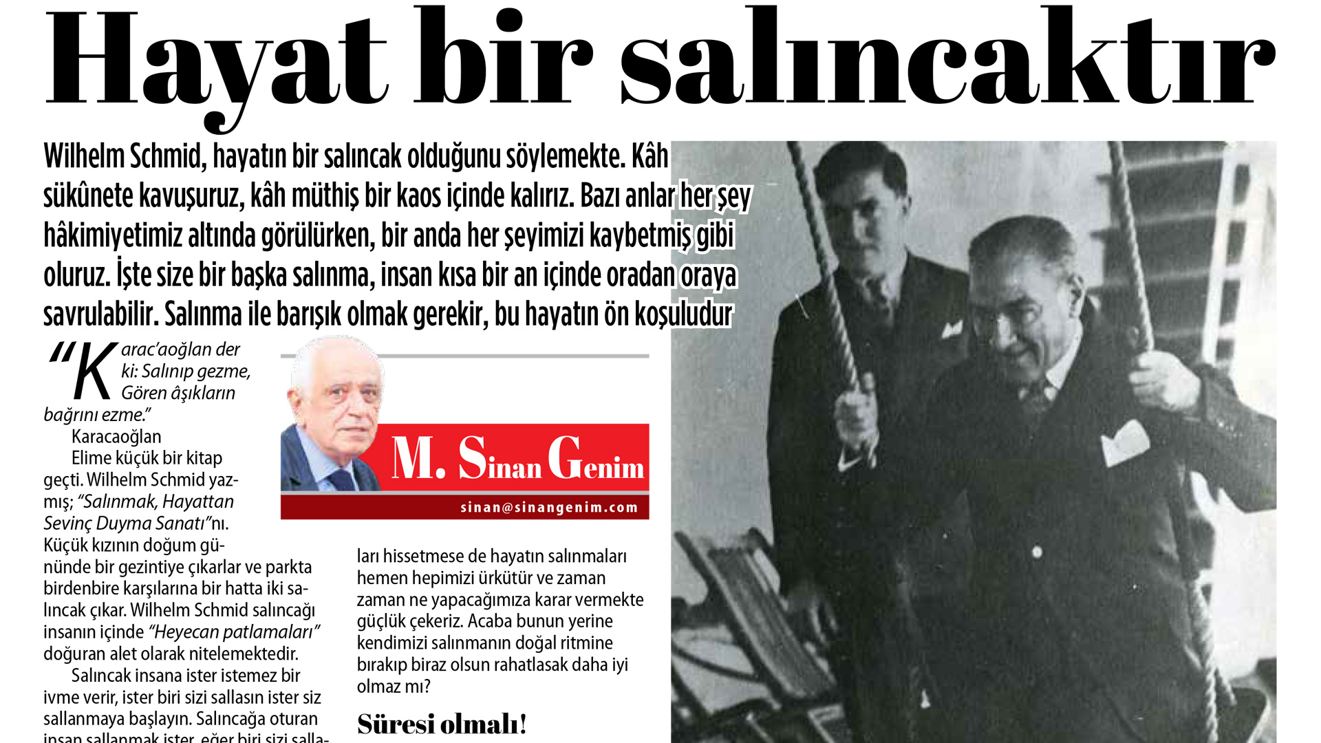 Hayat Bir Salıncaktır...